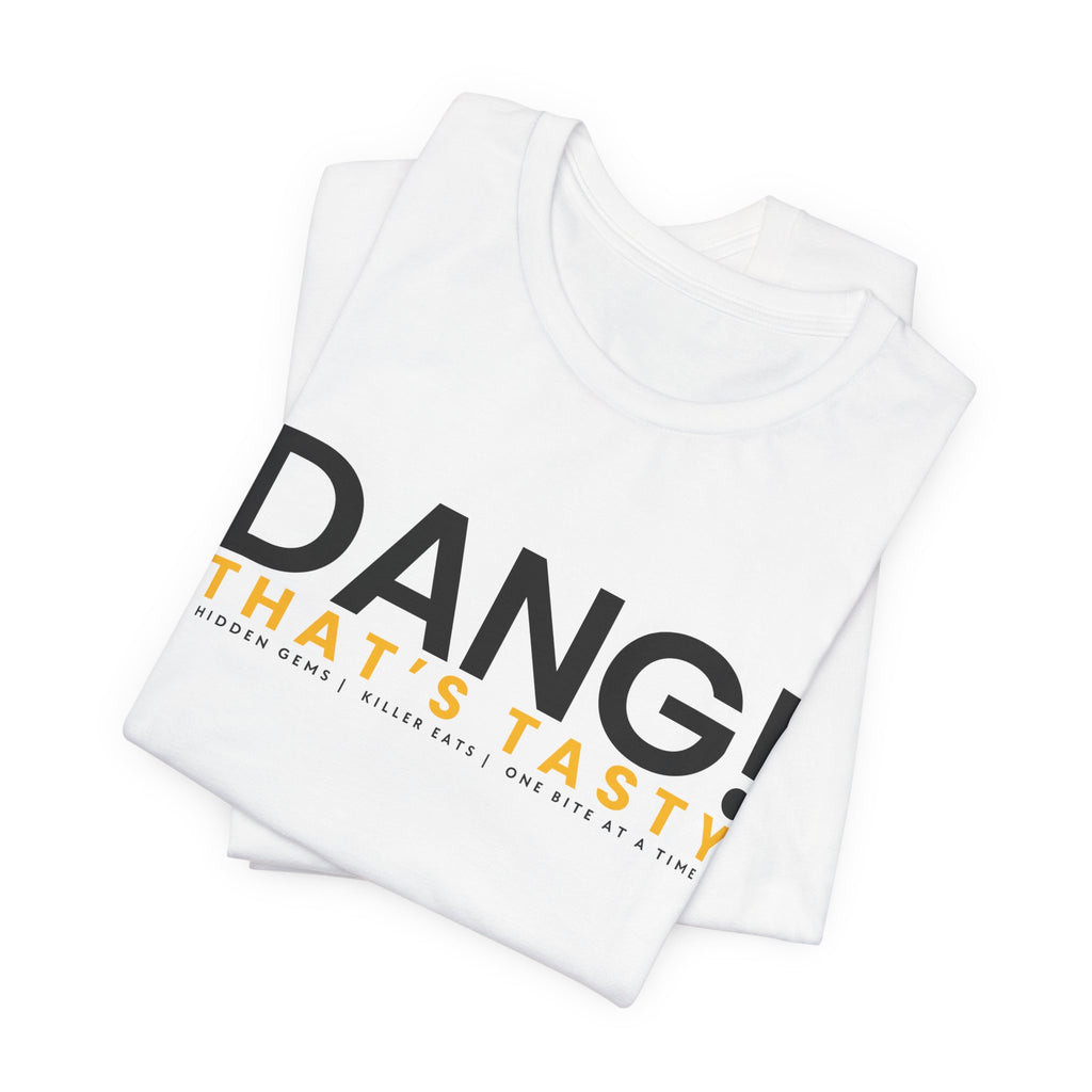 Dang! That's Tasty Logo White Tee